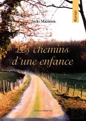 Les Chemins D'Une Enfance