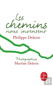 Les Chemins Nous Inventent