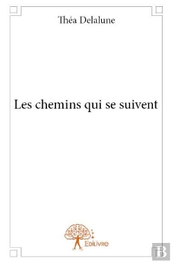 Bertrand.pt - Les Chemins Qui Se Suivent