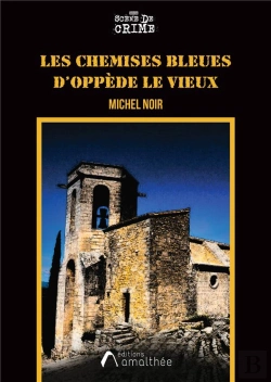 Bertrand.pt - Les Chemises Bleues D'Oppède Le Vieux