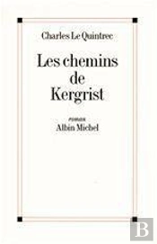 Les Chemmins De Kergrist
