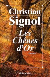 Les Chênes D'Or