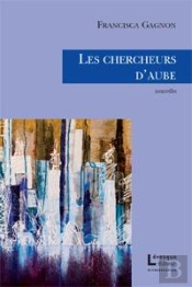 Les Chercheurs D'Aube
