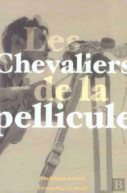 Bertrand.pt - Les Chevaliers De La Pellicule