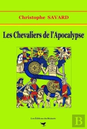 Les Chevaliers De L'Apocalypse
