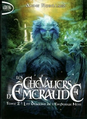 Les Chevaliers D'Emeraude T.2