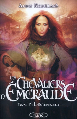 Bertrand.pt - Les Chevaliers D'Émeraude T.7 ; L'Enlèvement