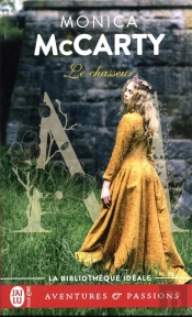 Les Chevaliers Des Highlands -7- Le Chasseur