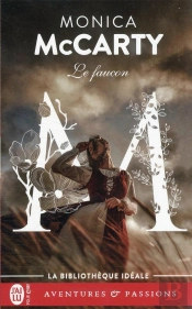Les Chevaliers Des Highlands - T02 - Le Faucon
