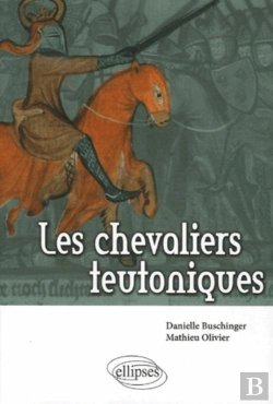Bertrand.pt - Les Chevaliers Teutoniques