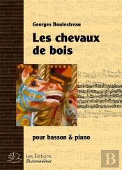 Les Chevaux De Bois : Pour Basson & Piano