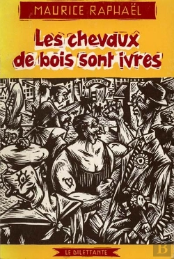Bertrand.pt - Les Chevaux De Bois Sont Ivres