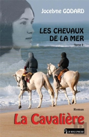 Les Chevaux De La Mer La Cavaliere T.2