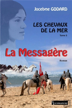 Bertrand.pt - Les Chevaux De La Mer T.3 ; La Messagère