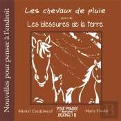 Les Chevaux De Pluie