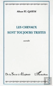 Les Chevaux Sont Toujours Tristes