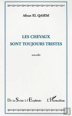 Bertrand.pt - Les Chevaux Sont Toujours Tristes