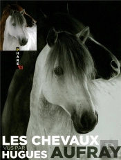 Les Chevaux Vus Par Hugues Aufray
