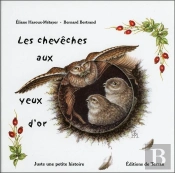 Les Cheveches Aux Yeux D'Or