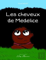 Les Cheveux De Médélice