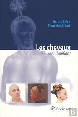Bertrand.pt - Les Cheveux : Signe Et Signifiant