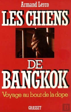 Bertrand.pt - Les Chiens De Bangkok