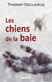 Les Chiens De La Baie
