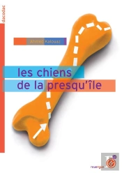 Les Chiens De La Presqu'Île