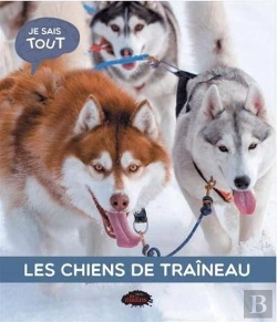 Bertrand.pt - Les Chiens De Traîneau (3e Édition)