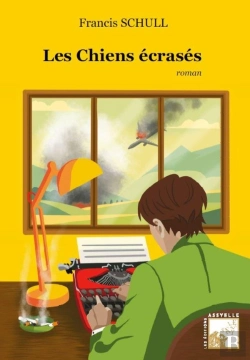 Bertrand.pt - Les Chiens Écrasés : Deux Semaines Dans La Vie Du Petit Matin