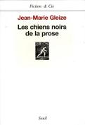 Les Chiens Noirs De La Prose