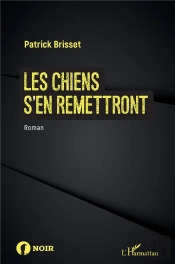 Les Chiens S'En Remettront