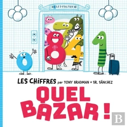 Bertrand.pt - Les Chiffres : Quel Bazar !