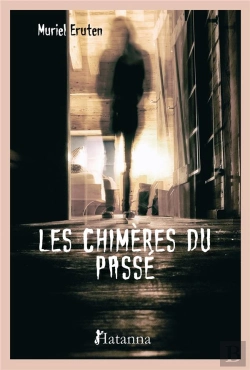 Bertrand.pt - Les Chimères Du Passé