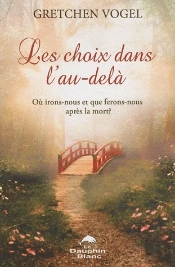 Les Choix Dans L'Au-Delà