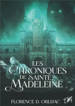 Bertrand.pt - Les Choniques De Sainte Madeleine