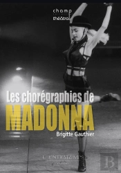 Les Chorégraphies De Madonna