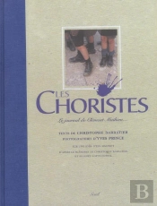Les Choristes ; Le Journal De Clément Mathieu