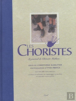 Bertrand.pt - Les Choristes ; Le Journal De Clément Mathieu