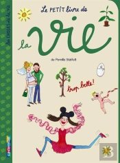 Les Choses De La Vie T.5 Le Petit Livre De La Vie