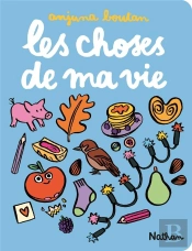 Les Choses De Ma Vie