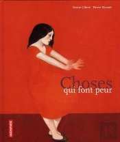 Les Choses Qui Font Peur