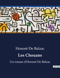 Bertrand.pt - Les Chouans - Un Roman D Honore De Balzac