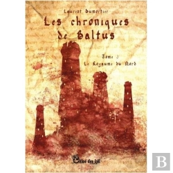 Bertrand.pt - Les Chroniques De Baltus - T3 - Le Royaume Du Nord