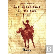 Les Chroniques De Baltus Tome 1 : Garamon