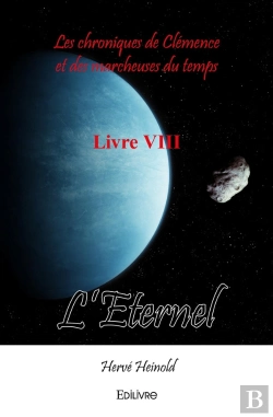 Bertrand.pt - Les Chroniques De Clémence Et Des Marcheuses Du Temps - Tome 8