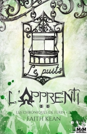 Les Chroniques De Ferin Tome 2 ; L'Apprenti