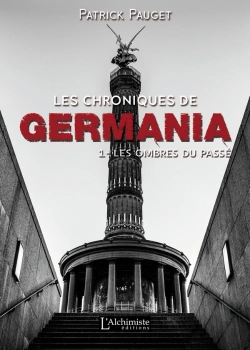Bertrand.pt - Les Chroniques De Germania Tome 1 : Les Ombres Du Passé