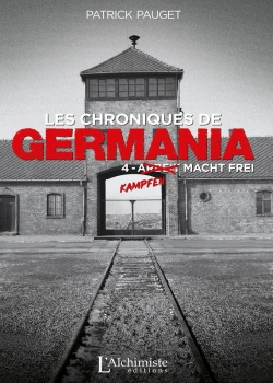 Bertrand.pt - Les Chroniques De Germania  Tome 4 : Kampfen Macht Frei