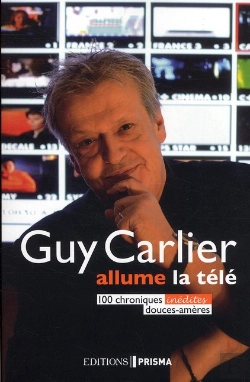 Bertrand.pt - Les Chroniques De Guy Carlier - Humeurs En Montagnes Russes